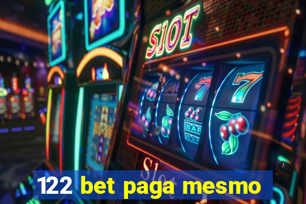 122 bet paga mesmo